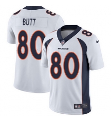Nike Broncos #80 Jake Butt White Mens Stitched NFL Vapor Untouchable Limited Jersey