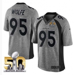 Nike Broncos #95 Derek Wolfe Gray Super Bowl 50 Mens Stitched NFL Limited Gridiron Gray Jersey