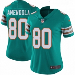 Womens Nike Miami Dolphins 80 Danny Amendola Aqua Green Alternate Vapor Untouchable Elite Player NFL Jersey