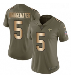 Womens Nike New Orleans Saints 5 Teddy Bridgewater Limited Olive Gold 2017 Salute to Service NFL Jersey