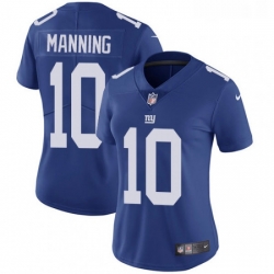 Womens Nike New York Giants 10 Eli Manning Royal Blue Team Color Vapor Untouchable Limited Player NFL Jersey