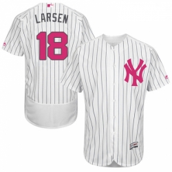Mens Majestic New York Yankees 18 Don Larsen Authentic White 2016 Mothers Day Fashion Flex Base MLB Jersey 
