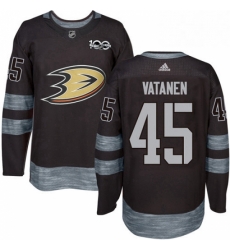 Mens Adidas Anaheim Ducks 45 Sami Vatanen Authentic Black 1917 2017 100th Anniversary NHL Jersey 