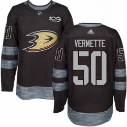 Mens Adidas Anaheim Ducks 50 Antoine Vermette Authentic Black 1917 2017 100th Anniversary NHL Jersey 