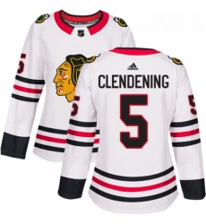 Womens Adidas Chicago Blackhawks 5 Adam Clendening Authentic White Away NHL Jersey 