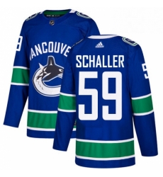 Mens Adidas Vancouver Canucks 59 Tim Schaller Authentic Blue Home NHL Jersey 