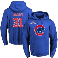 Men Chicago Cubs 31 Greg Maddux Blue 2016 World Series Champions Primary Logo Pullover MLB Hoodie