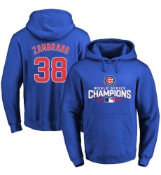 Men Chicago Cubs 38 Carlos Zambrano Blue 2016 World Series Champions Pullover MLB Hoodie