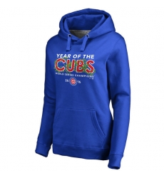 Chicago Cubs Royal 2016 World Series Champions Year of the Cubs Women Pullover Hoodie