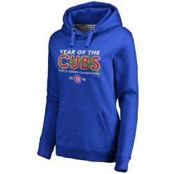 Chicago Cubs Royal 2016 World Series Champions Year of the Cubs Women Pullover Hoodie