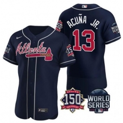 Men Atlanta Braves 13 Ronald Acuna Jr  2021 Navy World Series With 150th Anniversary Patch Stitched Baseball Jersey