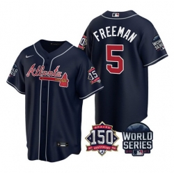Men Atlanta Braves 5 Freddie Freeman 2021 Navy World Series With 150th Anniversary Patch Cool Base Stitched Jersey